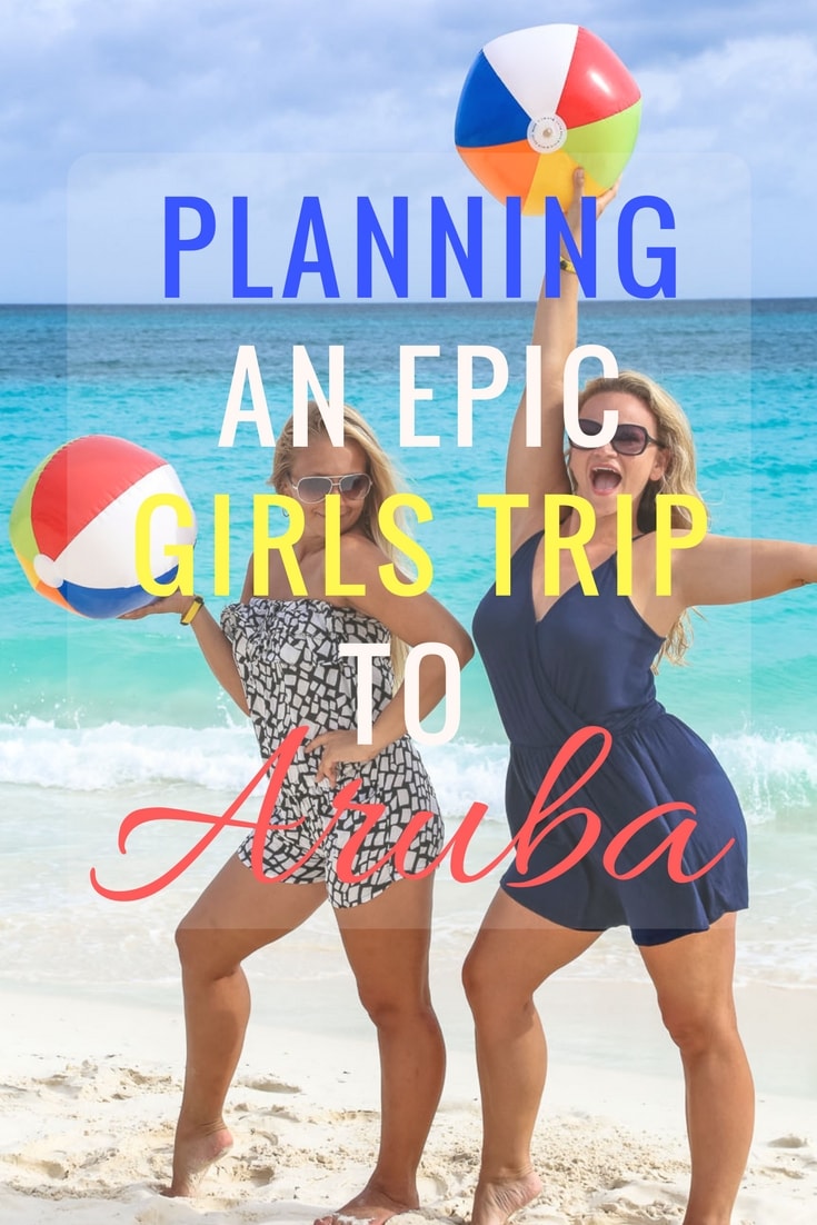 Girls Getaway in Aruba