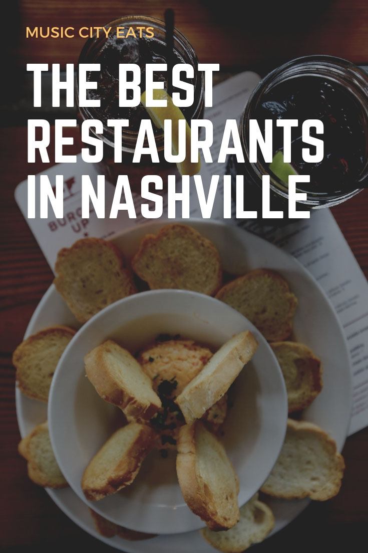The Best Restaurants in Nashville, Tennessee