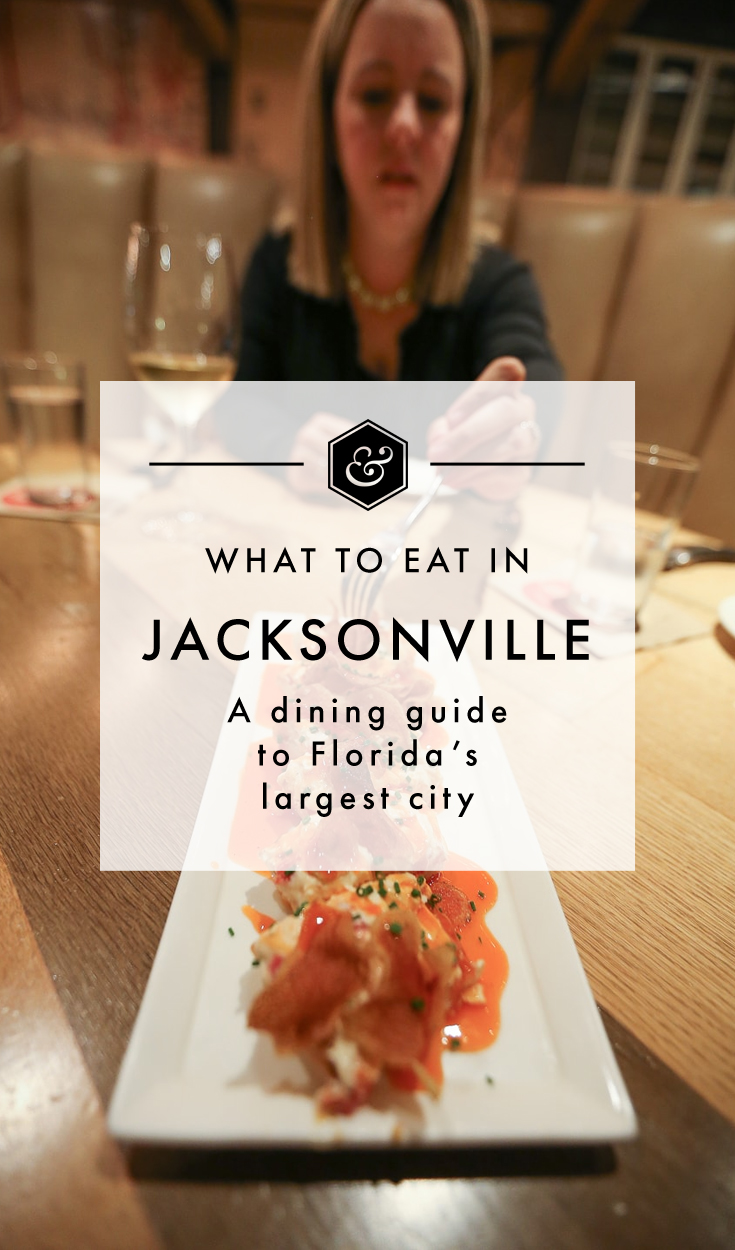 Jacksonville Dining in 24 Hours: What to Eat and Where to Go