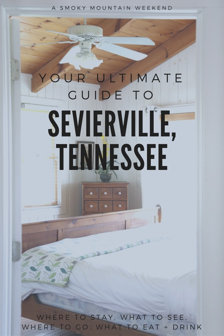 Smoky Mountain Vacation: Planning the Perfect Weekend Escape to Sevierville, Tennessee