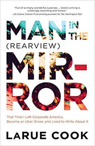 Man in the Rearview Mirror by LaRue Cook