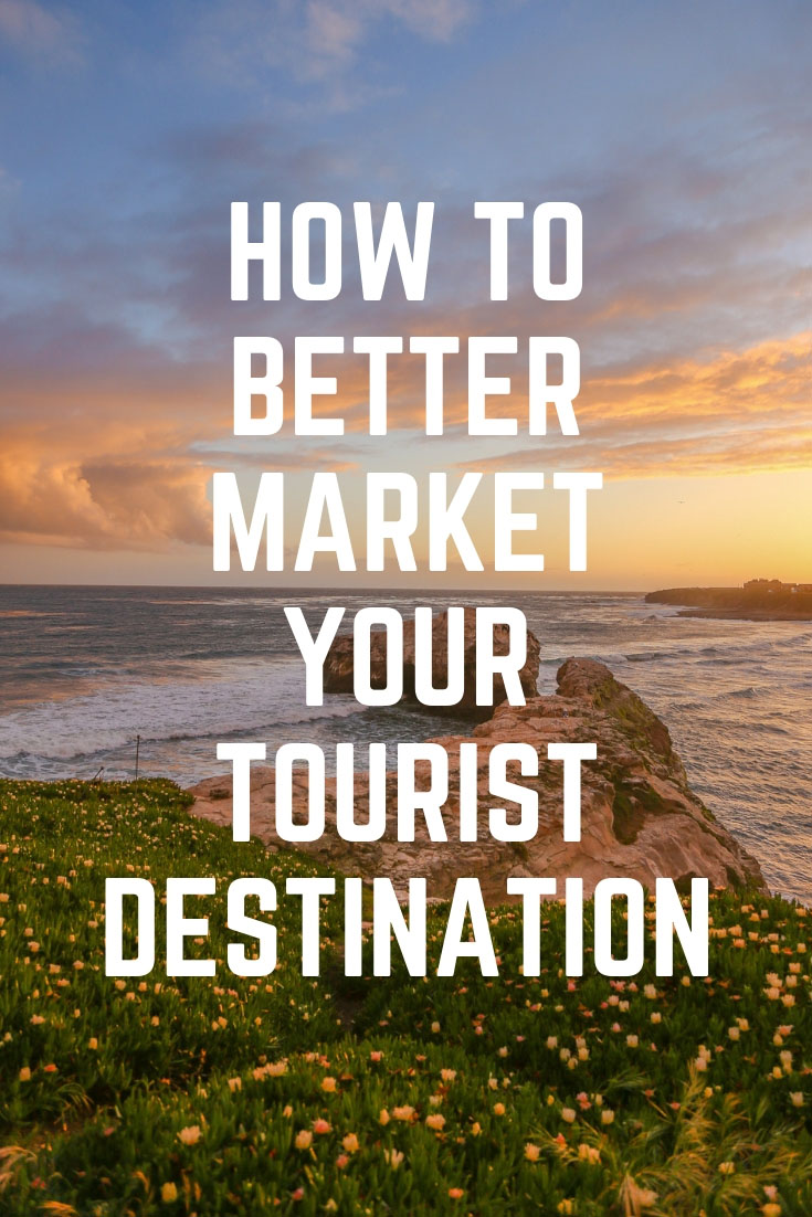 How Tourism Boards Are Doing Marketing Wrong