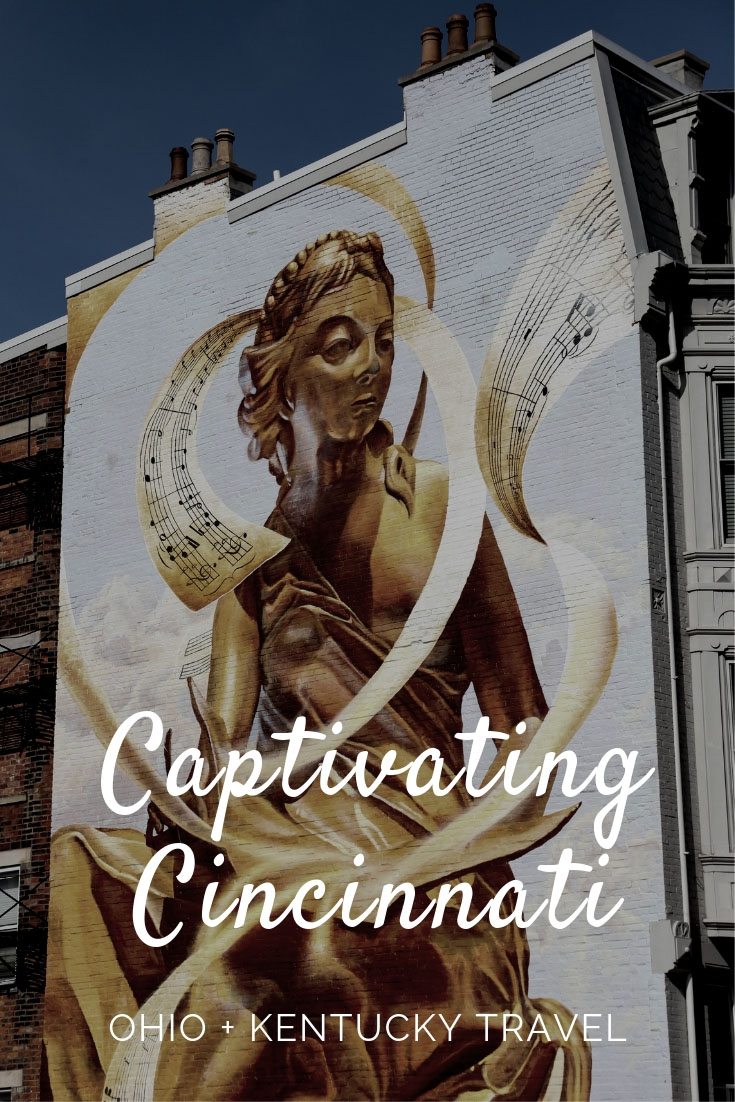 Why You Should Go to Cincinnati, Ohio