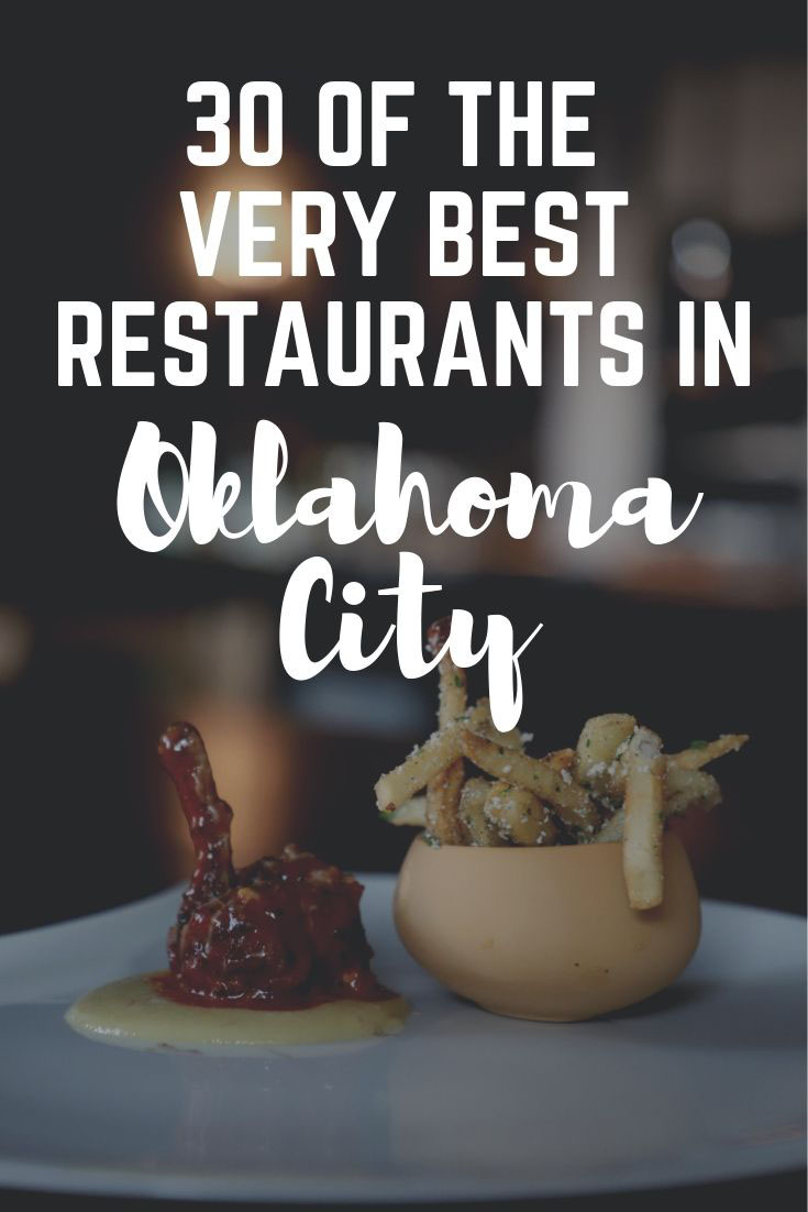The Best Restaurants in Oklahoma City