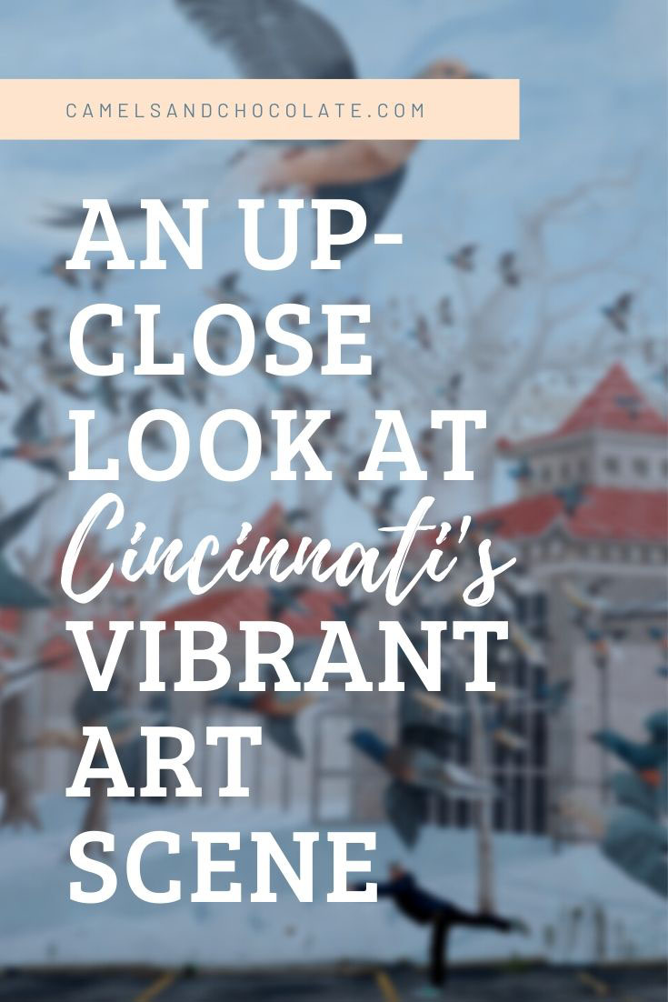 Cincinnati's Art Scene is on Fire