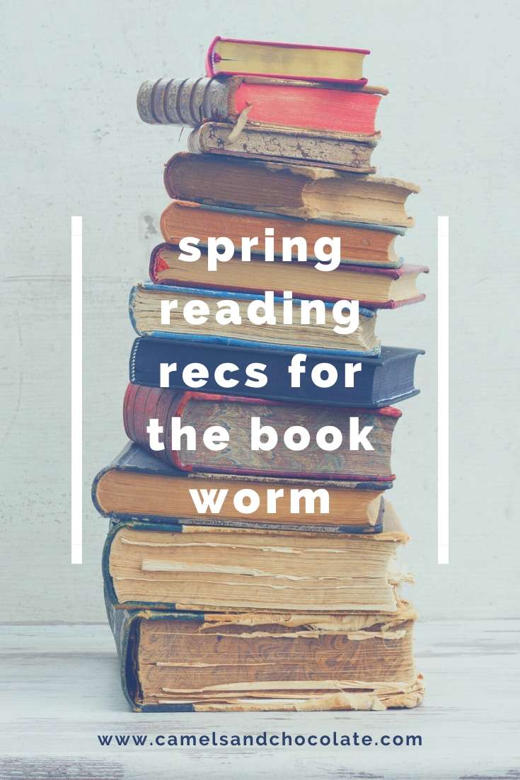 What to Read This Spring | Book Recommendations