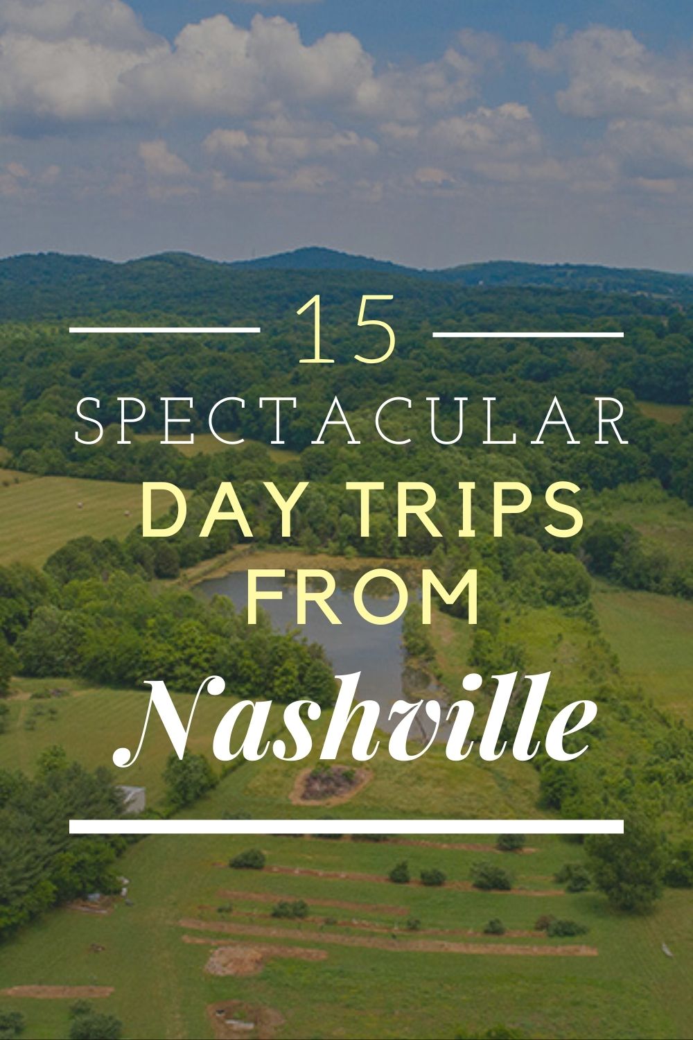 Tennessee Travel: The Best Day Trips from Nashville