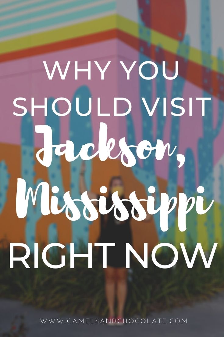 Reasons you should visit Jackson, Mississippi right now