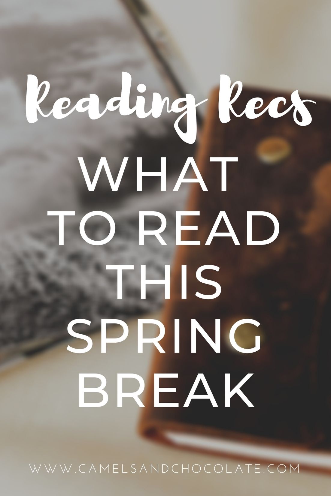 What to Read on Spring Break