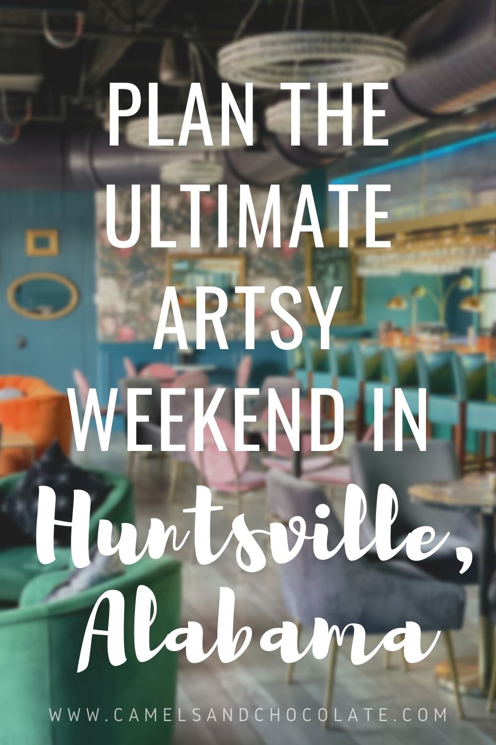 How to visit Huntsville in the summer
