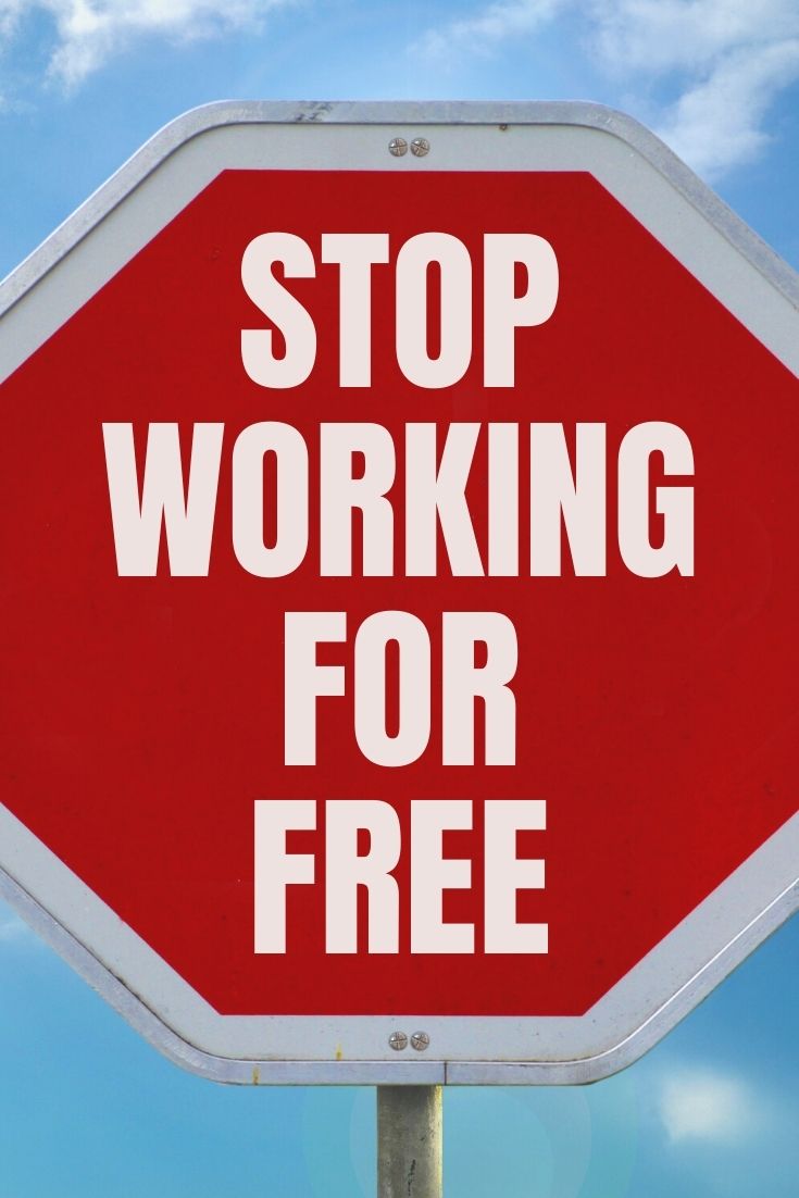 Stop Working for Free: A Guide to Negotiating Your Worth