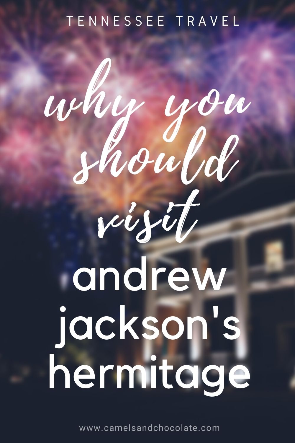 Visit Andrew Jackson's Hermitage in Nashville