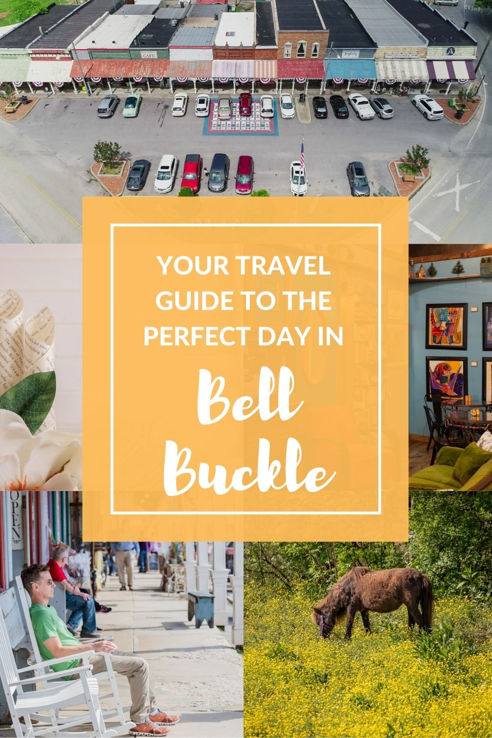 A Travel Guide for a Perfect Day in Bell Buckle