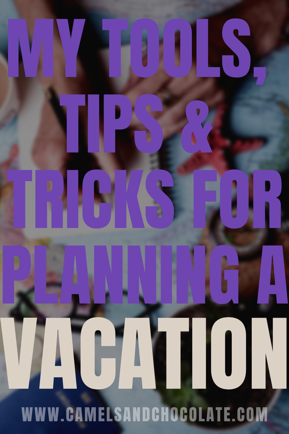 Best Websites, Tools and Tricks for Trip Planning