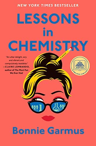 Easy Fiction: Lessons in Chemistry