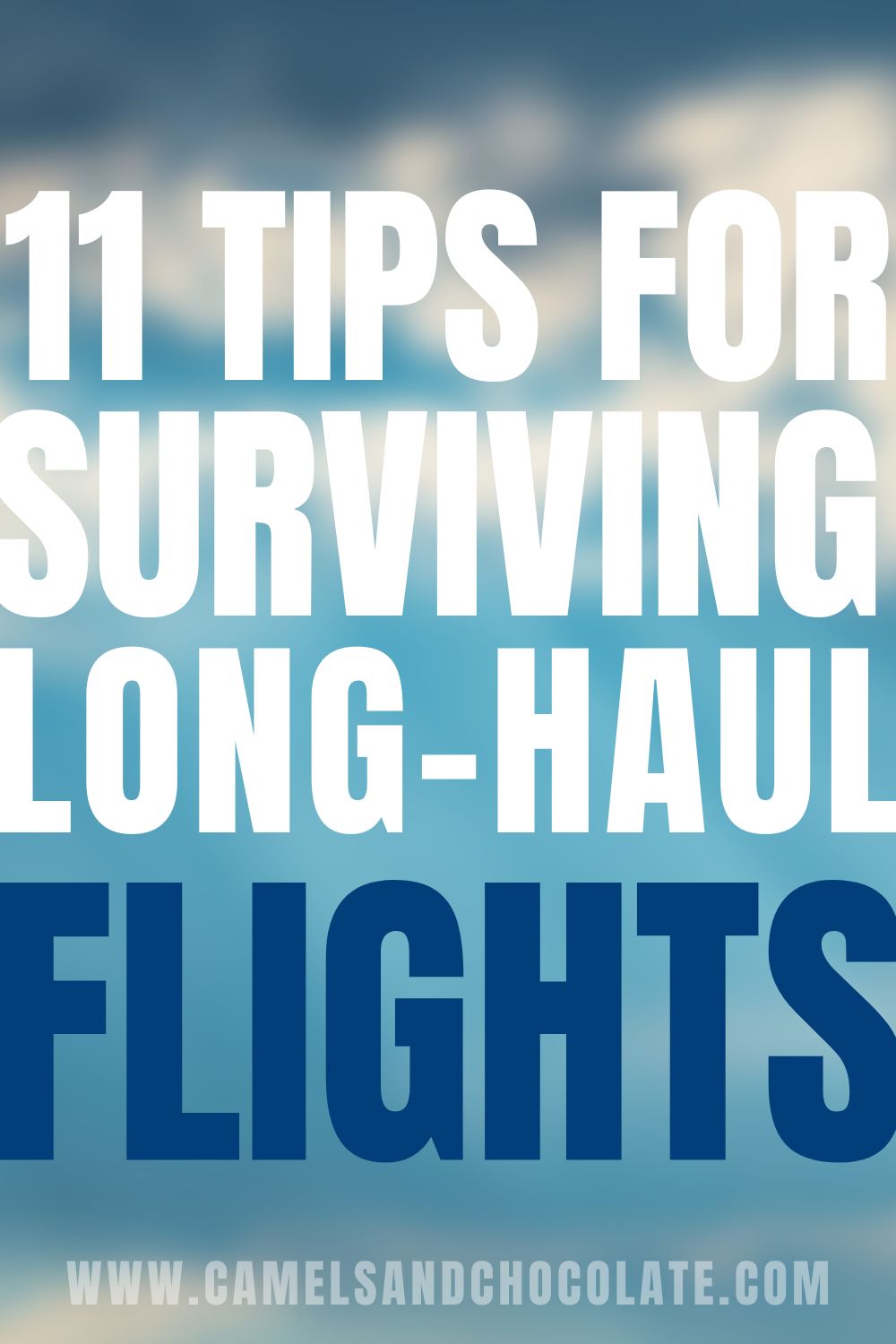 Long-Haul Flight Tips: How to Make Flying More Bearable