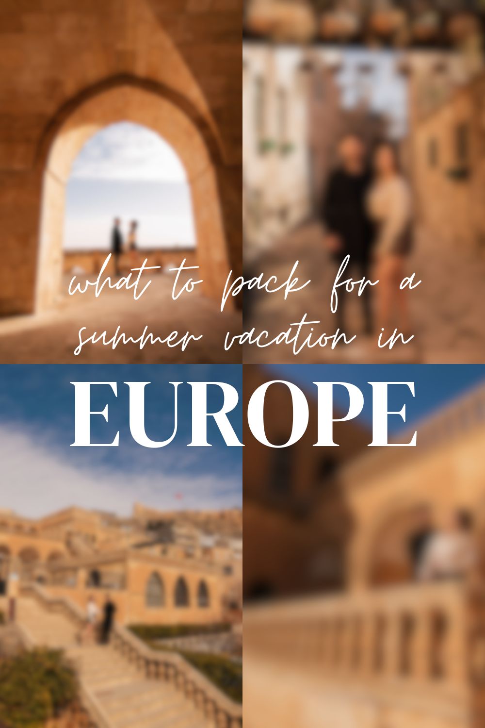Packing for a Vacation in Europe | Your Summer Packing List