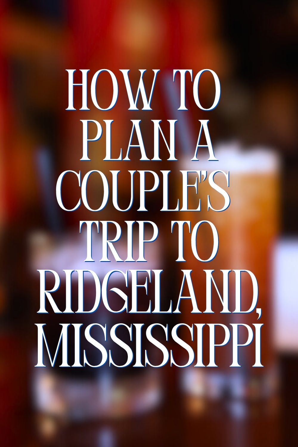 Things to do in Ridgeland, Mississippi for couples